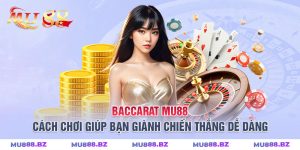 Baccarat MU88