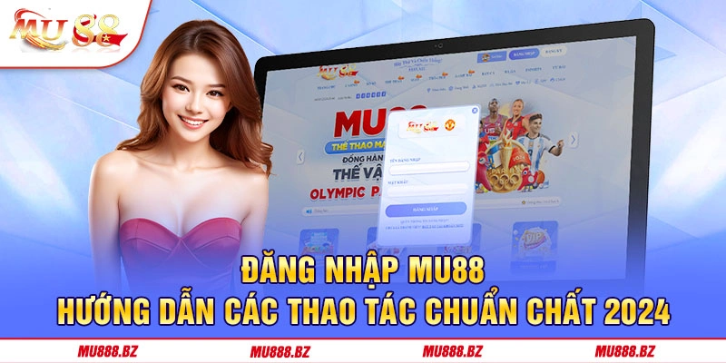 Đăng nhập MU88