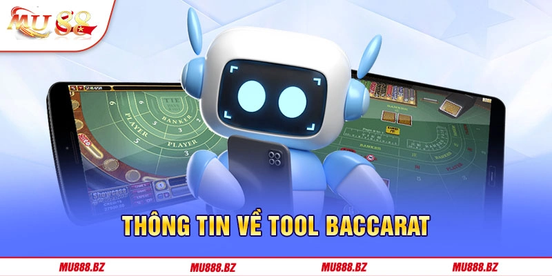 Tool Baccarat ngày càng trở nên phổ biến